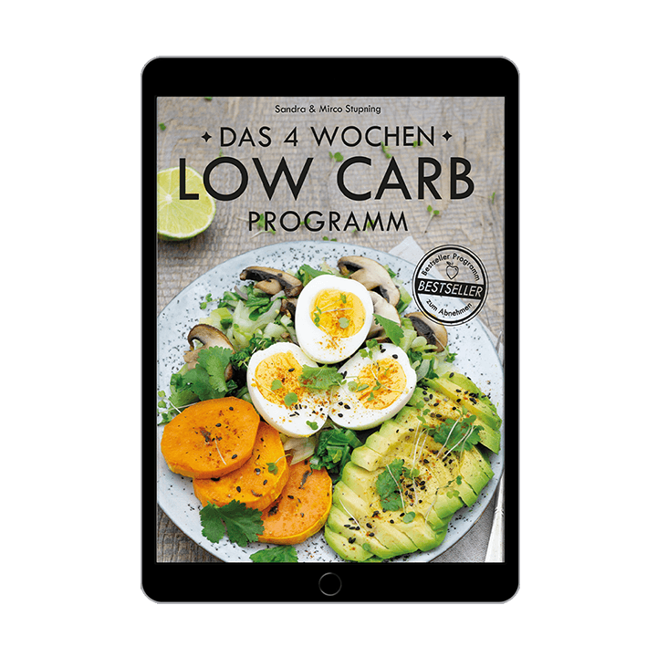 Das 4 Wochen Low Carb Programm