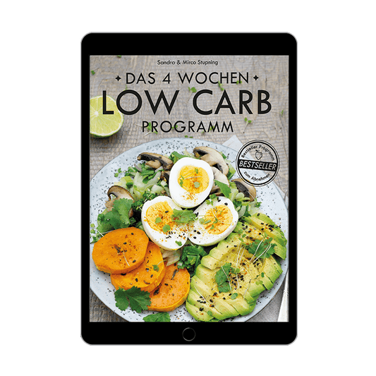 Das 4 Wochen Low Carb Programm